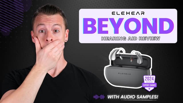 ELEHEAR Beyond: Lab Tested and Audio Samples